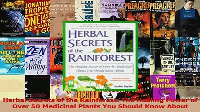 PDF Herbal Secrets of the Rainforest The Healing Power of Over 50 Medicinal Plants You Should Read Full Ebook