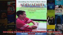 Read  Everything You Need to Know about ADDADHD Need to Know Library  Full EBook