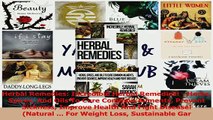 PDF  Herbal Remedies Incredible Herbal Remedies  Herbs Spices And Oils To Cure Common Read Online
