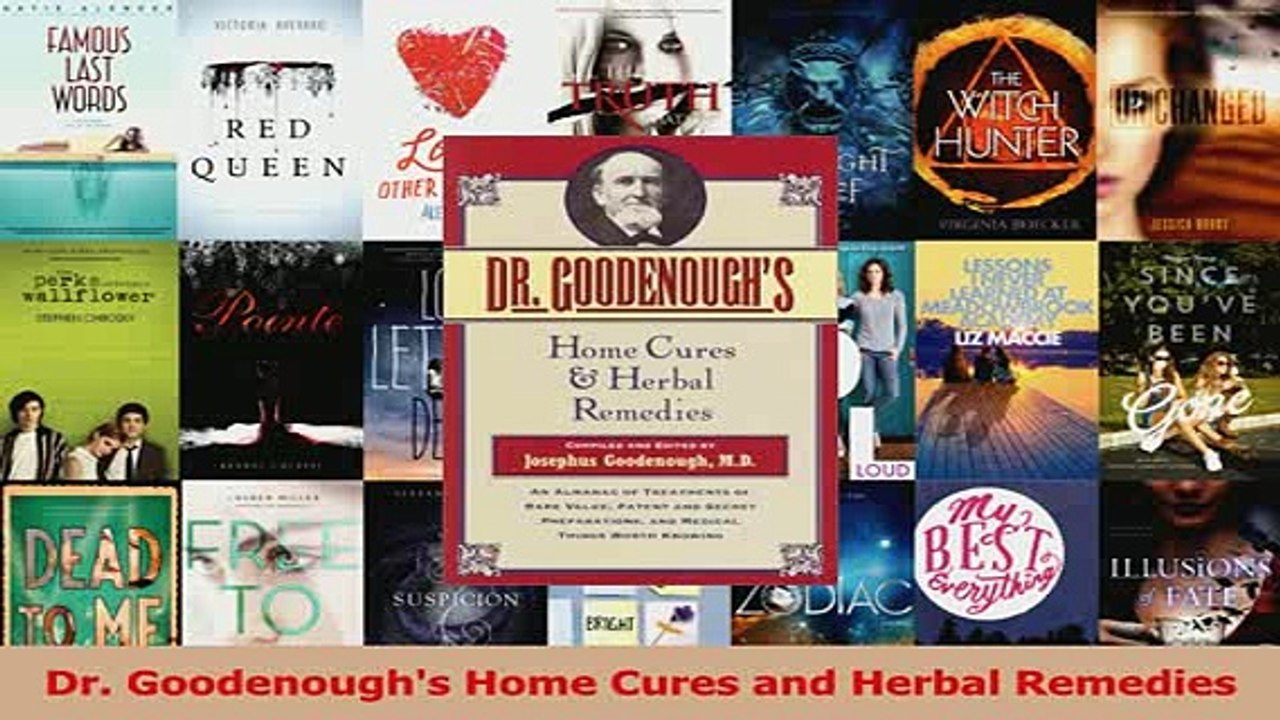 PDF  Dr Goodenoughs Home Cures and Herbal Remedies Read Online
