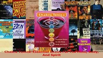PDF  Chakra Tonics Essential Elixirs For The Mind Body And Spirit Read Online