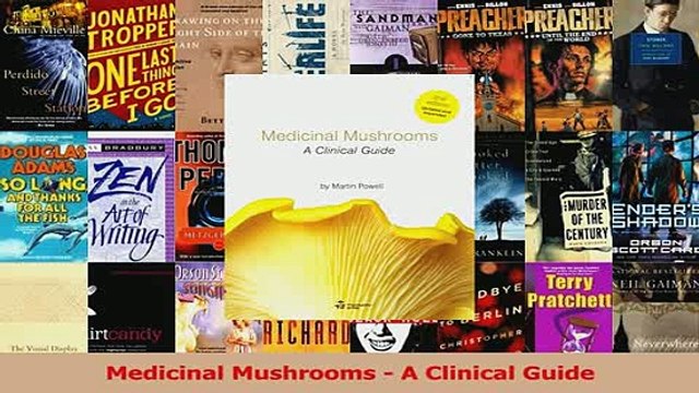 PDF Medicinal Mushrooms A Clinical Guide Download Full Ebook