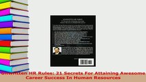 PDF  Unwritten HR Rules 21 Secrets For Attaining Awesome Career Success In Human Resources Download Online