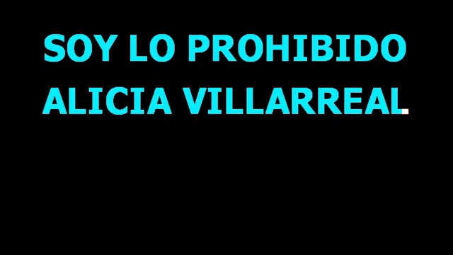 Soy Lo Prohibido - Alicia villareal - Karaoke - Letra