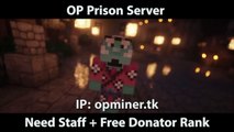NEEDS STAFF // OP Prison Server   Free Donor Rank// NEED STAFF