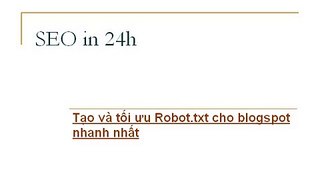 Tạo và tối ưu Robot.txt cho blogspot nhanh nhất- SEO in 24h