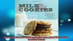 FREE DOWNLOAD  Milk  Cookies 89 Heirloom Recipes from New Yorks Milk  Cookies Bakery READ ONLINE