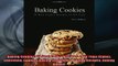 EBOOK ONLINE  Baking Cookies 30 Best Cookie Recipes of All Time Cakes Chocolate CookiesBaking  BOOK ONLINE
