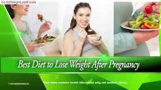 Best Diet to Lose Weight After Pregnancy   Onlymyhealth com