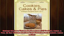 READ book  Vintage Recipes Vintage Recipes from 1917 Cookies Cakes  Pies Oh My Vintage Recipes  BOOK ONLINE