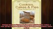 READ book  Vintage Recipes Vintage Recipes from 1917 Cookies Cakes  Pies Oh My Vintage Recipes  BOOK ONLINE