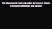 [PDF] The Rheumatoid Foot and Ankle An Issue of Clinics in Podiatric Medicine and Surgery Read