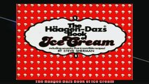 READ book  The Haagen Dazs Book of Ice Cream  FREE BOOOK ONLINE