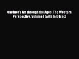 Ebook Gardner's Art through the Ages: The Western Perspective Volume I (with InfoTrac) Read