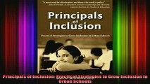 Read  Principals of Inclusion Practical Strategies to Grow Inclusion in Urban Schools  Full EBook