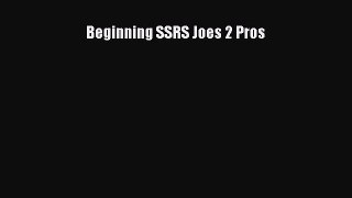 [Read PDF] Beginning SSRS Joes 2 Pros Download Online