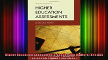 Read  Higher Education Assessments Leadership Matters The ACE Series on Higher Education  Full EBook