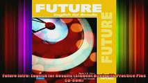 Read  Future Intro English for Results Student Book with Practice Plus CDROM  Full EBook