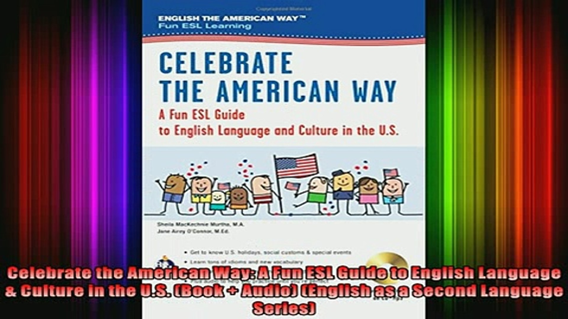 Read  Celebrate the American Way A Fun ESL Guide to English Language  Culture in the US  Full EBook