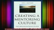 Read  Creating a Mentoring Culture The Organizations Guide  Full EBook