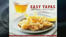 READ book  Easy Tapas Spanish Snacks to Serve with Drinks  BOOK ONLINE