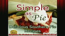 READ book  Simple As Pie Delicious Homemade Pie Recipes  FREE BOOOK ONLINE