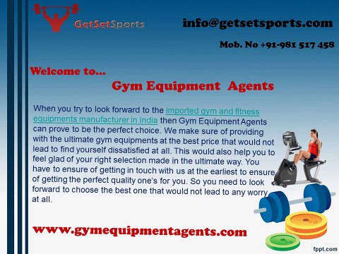 Make good selection for imported gym and fitness equipments manufacturer in India