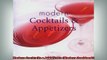 FREE DOWNLOAD  Modern Cocktails  Appetizers Modern Cookbook READ ONLINE
