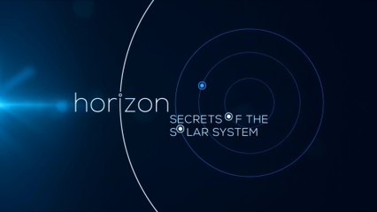 BBC horizon. Тайны Солнечной системы / Secrets of the Solar System (2015) HD