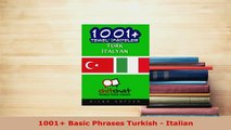 PDF  1001 Basic Phrases Turkish  Italian Read Full Ebook