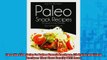 READ book  Pass Me The Paleos Paleo Snack Recipes 25 Quick and Easy Recipes That Your Family Will  BOOK ONLINE