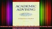 Read  Academic Advising A Comprehensive Handbook The JosseyBass Higher and Adult Education  Full EBook