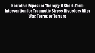 [PDF] Narrative Exposure Therapy: A Short-Term Intervention for Traumatic Stress Disorders
