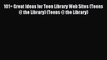[Read PDF] 101+ Great Ideas for Teen Library Web Sites (Teens @ the Library) (Teens @ the Library)