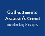 Gothic 3 meets Assasin's Creed Teil 1