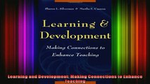 Read  Learning and Development Making Connections to Enhance Teaching  Full EBook