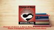 Download  Change of Heart A Black Man A White Woman A Heart Transplant and A True Love Story Download Full Ebook