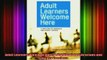 Read  Adult Learners Welcome Here A Handbook for Librarians and Literacy Teachers  Full EBook