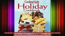 READ book  Cooking Light Holiday Cookbook Complete Holiday Guide Recipes Menus and Entertaining  BOOK ONLINE