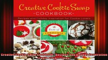 FREE DOWNLOAD  Creative Cookie Swap Cookbook  Recipes and Holiday Inspiration Taste of Christmas READ ONLINE