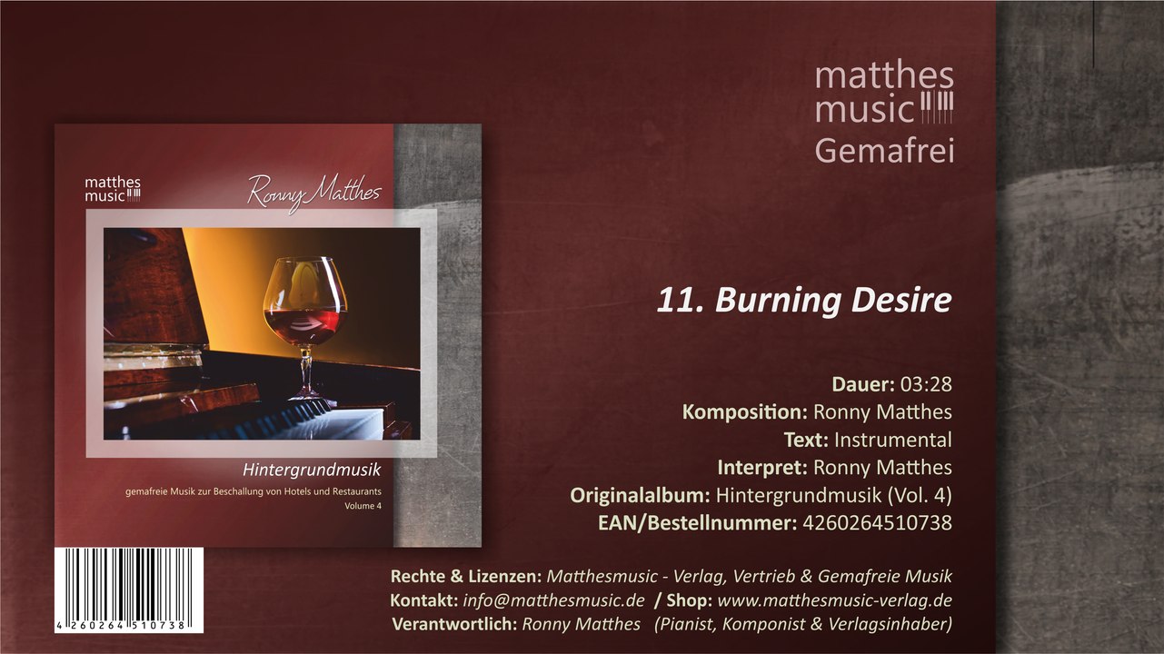 Burning Desire - dramatische Klaviermusik (Gemafrei) / Royalty Free Piano Music (11/14) - CD: Hintergrundmusik / Background Music (Vol. 4)