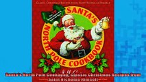 EBOOK ONLINE  Santas North Pole Cookbook Classic Christmas Recipes from Saint Nicholas Himself  BOOK ONLINE