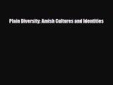[PDF] Plain Diversity: Amish Cultures and Identities Download Full Ebook