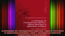 Free Full PDF Downlaod  La pédagogie de lenseignement supérieur  repères théoriques et applications pratiques Full EBook