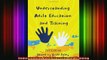 READ book  Understanding Adult Education and Training Full EBook