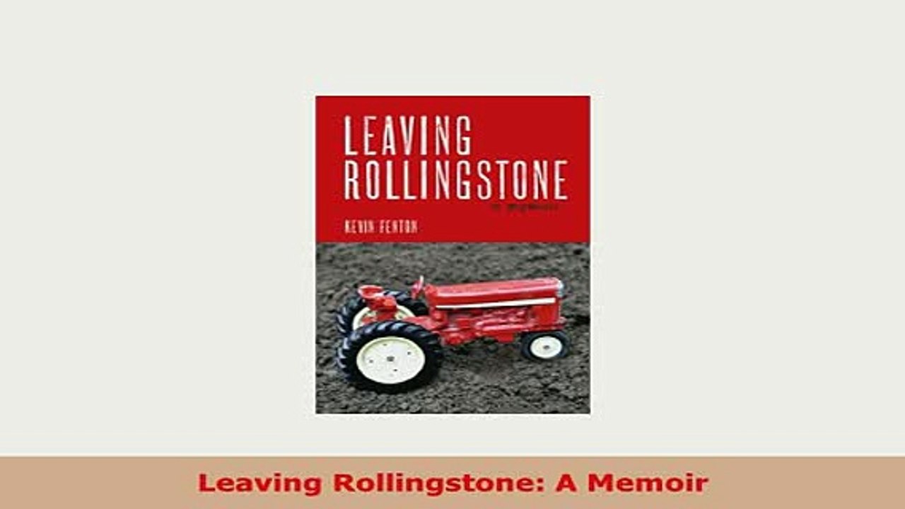 Download  Leaving Rollingstone A Memoir Read Online