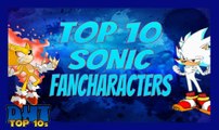 Top 10 Sonic Fan Characters