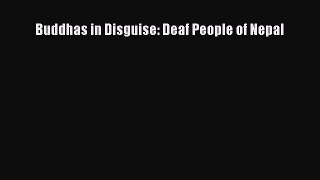 [Read book] Buddhas in Disguise: Deaf People of Nepal [PDF] Online