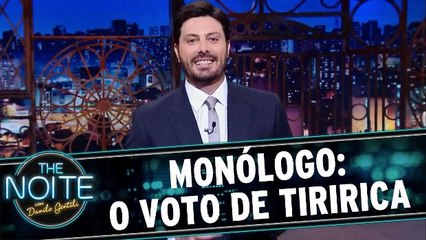 Monólogo: O voto do Tiririca