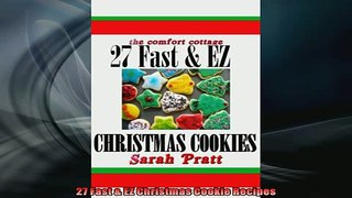 READ book  27 Fast  EZ Christmas Cookie Recipes  FREE BOOOK ONLINE